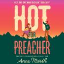 Hot For Preacher Audiobook
