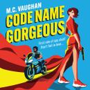 Code Name Gorgeous Audiobook