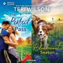 The Perfect Pass & Bluebonnet Season: The Perfect Pass (Texas Forever After) / Bluebonnet Season (Comfort Paws) Audiobook