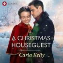 A Christmas Houseguest Audiobook