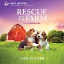 Rescue On The Farm Audiobook