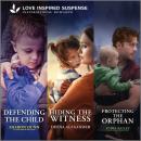 Defending the Child / Hiding the Witness/Protecting the Orphan (Trinity Investigative Team) Audiobook