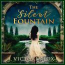The Silent Fountain Audiobook