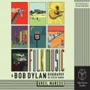 Folk Music: A Bob Dylan Biography in Seven Songs Audiobook