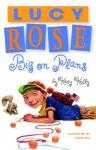 Lucy Rose: Big on Plans Audiobook