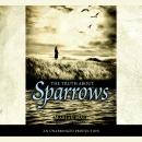 The Truth About Sparrows Audiobook