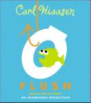 Flush, Carl Hiaasen