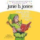 Jingle Bells, Batman Smells! (P.S. So Does May.) Audiobook