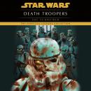Death Troopers: Star Wars Audiobook