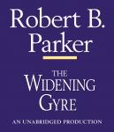 Widening Gyre, Robert B. Parker
