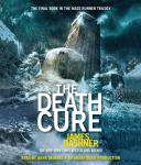 Death Cure (Maze Runner, Book Three), James Dashner