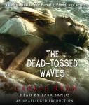 Dead-Tossed Waves, Carrie Ryan