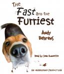 The Fast and the Furriest Audiobook