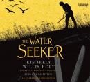 Water Seeker, Kimberly Willis Holt