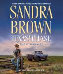 Texas! Chase: A Novel, Sandra Brown