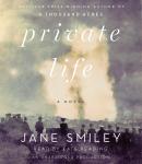 Private Life, Jane Smiley