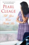 Till You Hear From Me: A Novel, Pearl Cleage