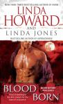 Blood Born, Linda Jones, Linda Howard