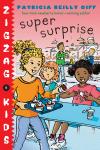 Super Surprise - Zig Zag Kids #6 Audiobook