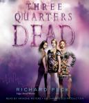 Three Quaters Dead Audiobook