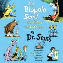 Bippolo Seed and Other Lost Stories, Dr. Seuss