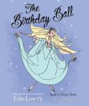 Birthday ball, Lois Lowry