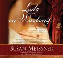 Lady in Waiting: A Novel
