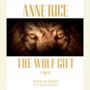 The Wolf Gift: The Wolf Gift Chronicles (1)