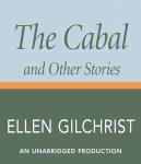 Cabal and Other Stories, Ellen Gilchrist
