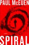 Spiral: A Novel, Paul McEuen