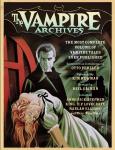 Vampire Archives: The Most Complete Volume of Vampire Tales Ever Published, Kim Newman, Otto Penzler, Neil Gaiman