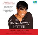 Strawberry Letter: Real Talk, Real Advice, Because Bitterness Isn't Sexy, Lyah Beth Leflore, Shirley Strawberry