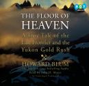 The Floor of Heaven Audiobook