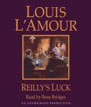 Reilly's Luck, Louis L'amour