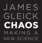 Chaos: Making a New Science