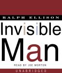 Invisible Man, Ralph Ellison