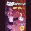 Calendar Mysteries #5: May Magic, Ron Roy