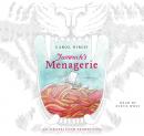 Jamrach's Menagerie: A Novel, Carol Birch