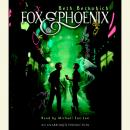 Fox and Phoenix Audiobook