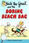 Nate the Great and the Boring Beach Bag, Marjorie Weinman Sharmat