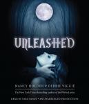 Unleashed, Debbie Viguie, Nancy Holder