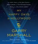 My Happy Days in Hollywood Audiobook