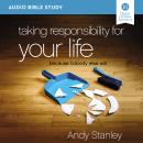 Taking Responsibility for Your Life: Audio Bible Studies: Because Nobody Else Will Audiobook