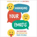 Managing Your Emojis: 100 Devotions for Navigating Your Feelings Audiobook