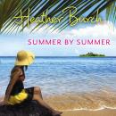 Summer by Summer Audiobook