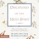 Disciplines of the Holy Spirit: How to Connect to the Spirit's Power and Presence Audiobook