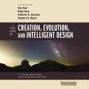 Four Views on Creation, Evolution, and Intelligent Design Audiobook