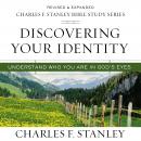 Discovering Your Identity: Audio Bible Studies: Understand Who You Are in God's Eyes Audiobook