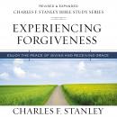 Experiencing Forgiveness: Audio Bible Studies: Enjoy the Peace of Giving and Receiving Grace Audiobook