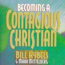 Becoming a Contagious Christian Audiobook